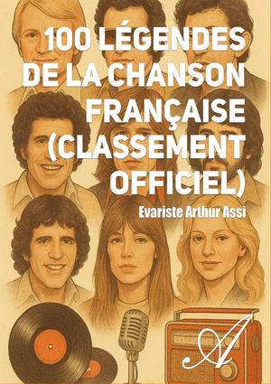 LECTURE LIBRE - 100 LEGENDES DE LA CHANSON FRANCAISE (ATRAMENTA.NET)