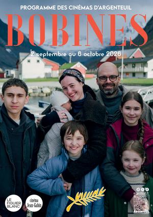 Bobines 55 - programme cinéma du 2 septembre au 6 octobre