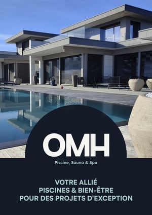 OMH Piscine, Sauna et Spa - Présentation 2026