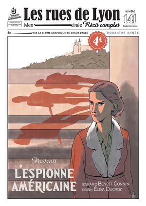 Les Rues de Lyon n°141 - L'espionne américaine