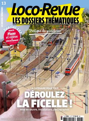 Loco-Revue Les Dossiers Thématiques n°13 : La caténaire pour tous [Extrait]