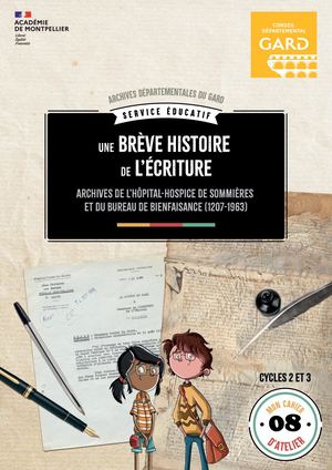 Collection "Cahier Atelier" 08 - Une brève histoire de l'écriture