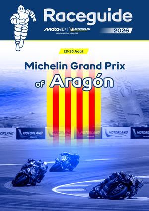 FR - MICHELIN® GRAND PRIX OF ARAGON  2026 - Raceguide (FR)