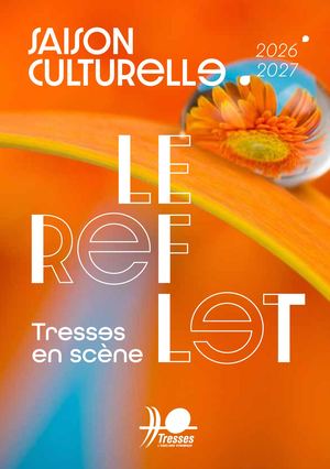 Saison Culturelle Tresses 2026 2027