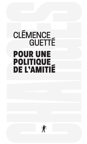 Pour une politique de l'amitié
