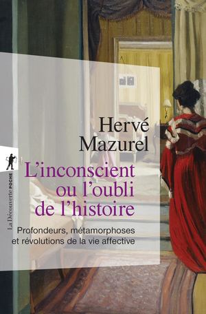 L'inconscient ou l'oubli de l'histoire