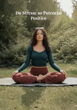 Extrait Do Stresse Ao Potencial Positivo