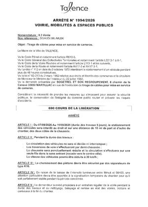 Arrêté 1994 2026 - Tirage De Cables Pour Mise En Services De Cameras 690 Cours De La Liberation Du 7 Au 11 09 2026 (5j) Publié Le 25 08 2026