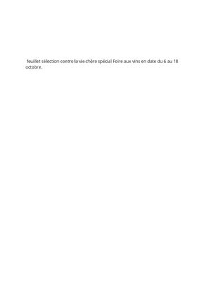 feuillet sélection contre la vie chère spécial Foire aux vins en date du 6 au 18 octobre.