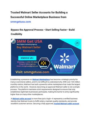 Trusted Walmart Seller Accounts For Building A Successful Online Marketplace Business From Smmgetusa Com