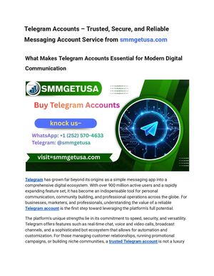 Telegram Accounts – Trusted, Secure, And Reliable Messaging Account Service From Smmgetusa Com