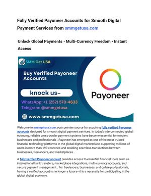 Fully Verified Payoneer Accounts For Smooth Digital Payment Services From Smmgetusa Com