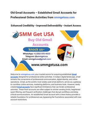 Old Gmail Accounts – Established Gmail Accounts For Professional Online Activities From Smmgetusa Com