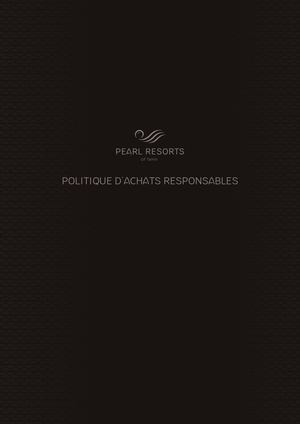 Pearl Resorts Of Tahiti - Politique Achats responsables