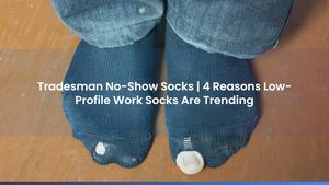 Tradesman No-Show Socks | 4 Reasons Low-Profile Work Socks Are Trending