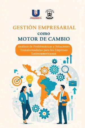 Gestión Empresarial Como Motor De Cambio