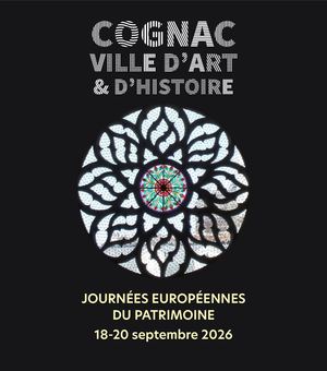 Cognac Ville d'art et d'histoire Journées patrimoine 2026