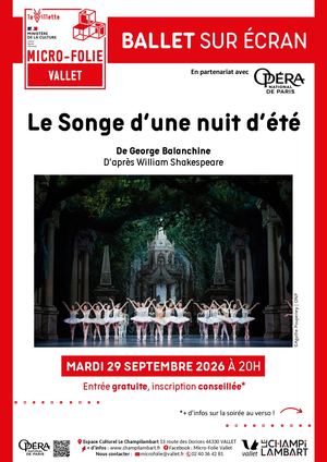 12_Ballet sur écran Le Songe d'une nuit d'été 29/09/26 - Micro-Folie Vallet