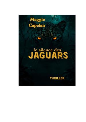 Le Silence Des Jaguars Extrait
