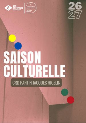 Saison Culturelle 2026 2027 Conservatoire De Pantin