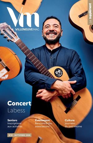SUPPLÉMENT DU VILLENEUVE MAG N°41 SEPTEMBRE 2026
