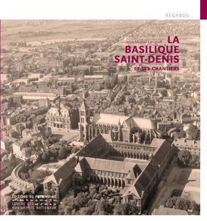 Reg Basilique Denis Et Chantiers Feuilletage