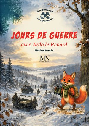 Jours De Guerre Les Explorateurs Catalogue