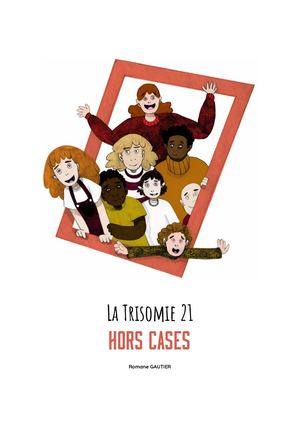 La trisomie 21