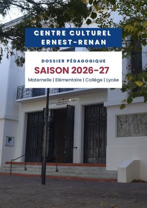Dossier Pedagogique Renan - spectacles 2026/2027