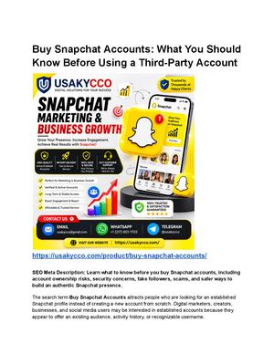 Buy Snapchat Accounts What You Should Know Before Using A Third Party Account