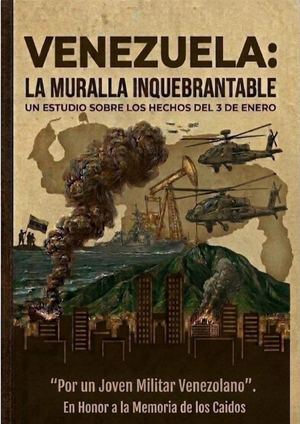 Venezuela La Muralla Inquebrantable