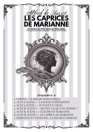 (Séq. 4) Les Caprices De Marianne, Musset