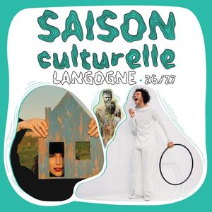 Saison culturelle Langogne 2026-2027