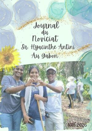 Journal du Noviciat Sœur Hyacinthe Antini» du Gabon Août 2026
