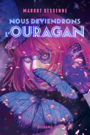 Extrait Nous Deviendrons L'ouragan