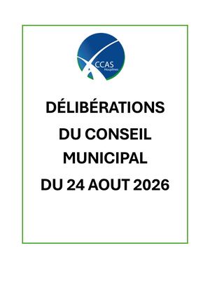 Conseil Municipal Du 24 Aout 2026 Deliberations