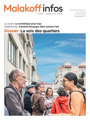 La voix des quartiers - Malakoff Infos n°381 - Septembre 2026