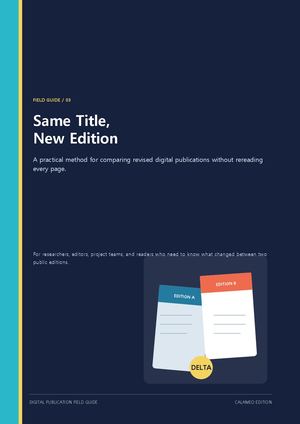 Same Title, New Edition: A Practical Method for Comparing Revised Digital Publications