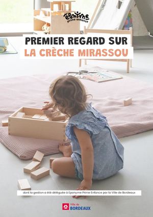 Livret Premier Regard Sur La Crèche Mirassou à Bordeaux