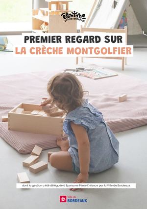 Livret Premier Regard Sur La Crèche Montgolfier à Bordeaux