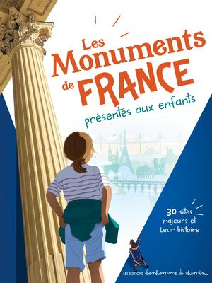Les Monuments de France présentés aux enfants - Extraits