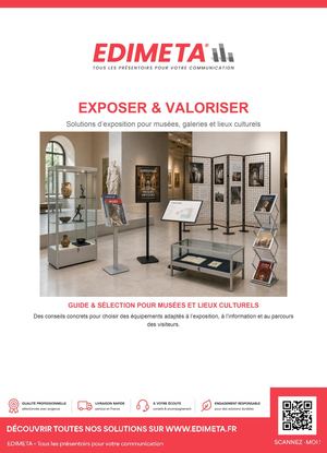 Exposer & Valoriser : Solutions de mise en valeur des collections pour musées