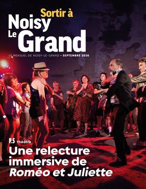 Supplément "Sortir à Noisy-le-Grand" - septembre 2026