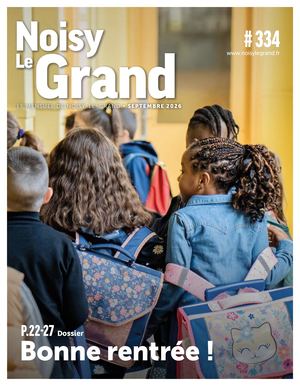 NOISY-LE-GRAND MENSUEL #334 - SEPTEMBRE 2026