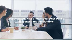 Speed-to-Lead Close Rates: Real Sales Data & Response Time Benchmarks