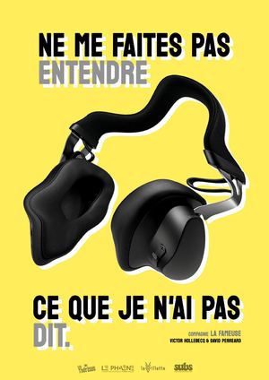 La Fameuse - Ne me faites pas entendre ce que je n'ai pas dit