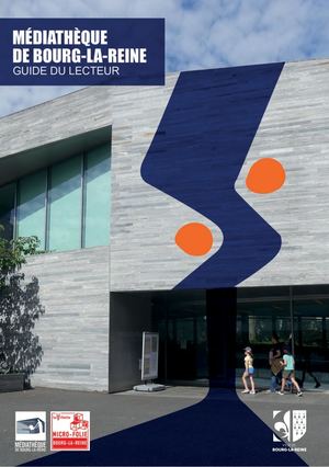 Guide Du Lecteur Médiathèque de Bourg-la-Reine