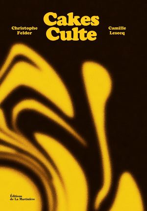 Extrait Cakes Culte