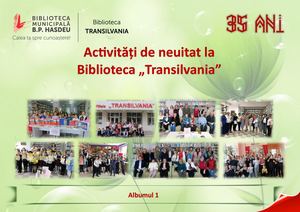 Activități de neuitat la Biblioteca „Transilvania” (album, partea 1)
