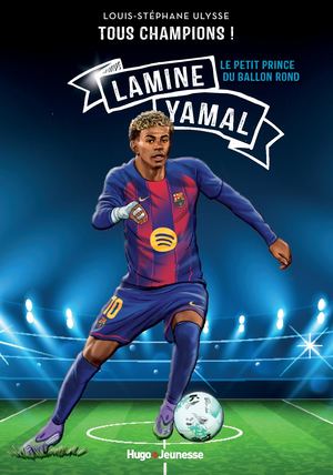 Extrait Tous Champions Lamine Yamal